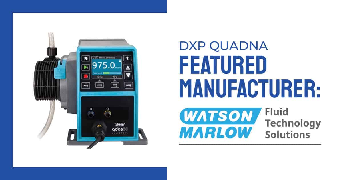 DXP Quadna Product Partner Feature: Watson-Marlow Fluid Technology Solutions