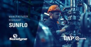 How DXP Quadna Supports Peak Reliability for Sundyne Pumps and Compressors